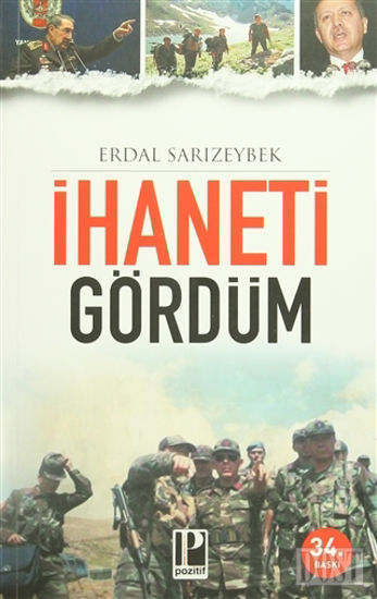 İhaneti Gördüm